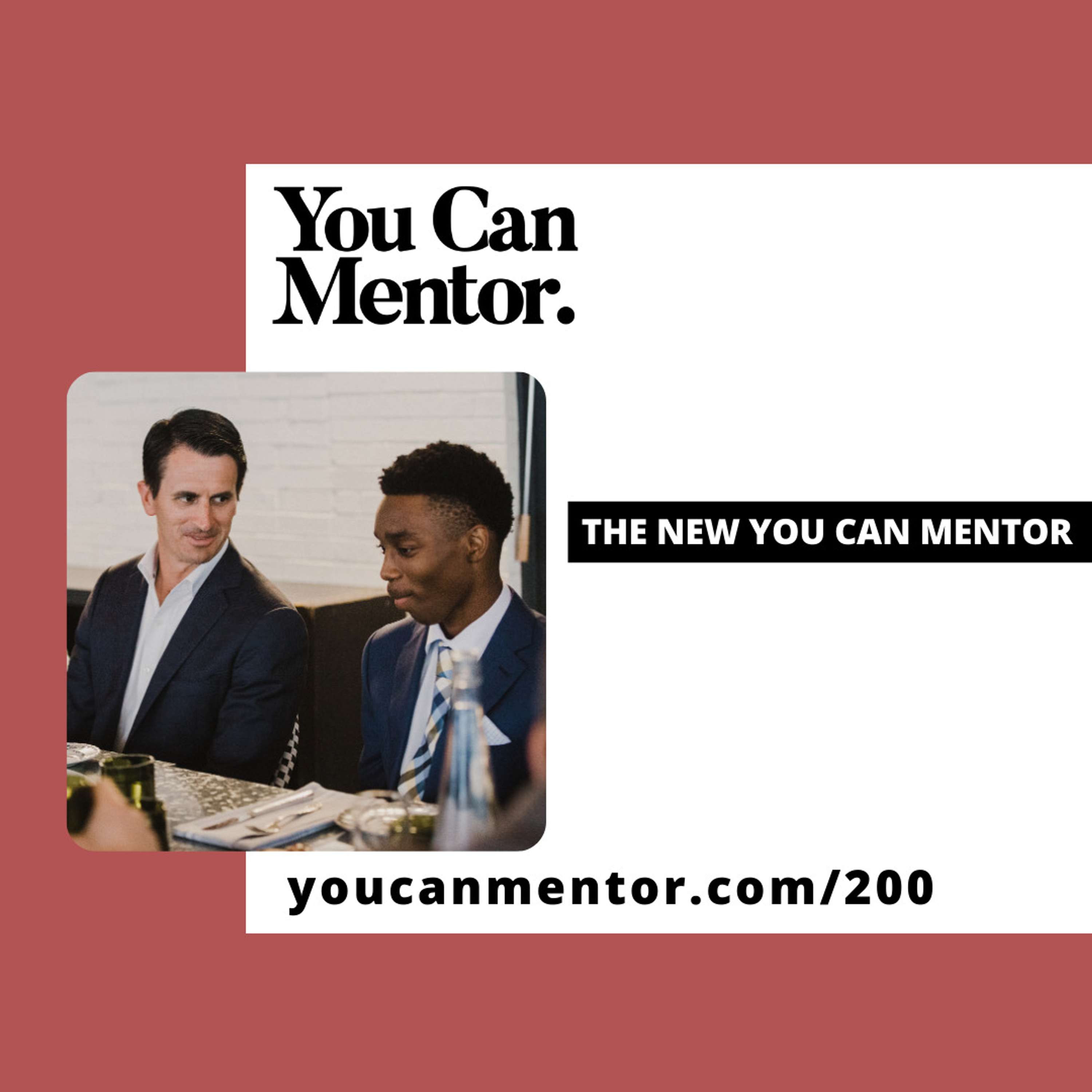 cover of episode 200. The New You Can Mentor // 200th Episode
