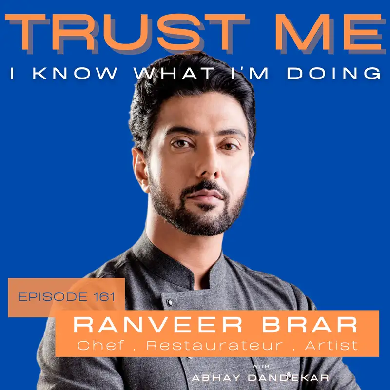 Ranveer Brar...on cooking and communicating through food and art