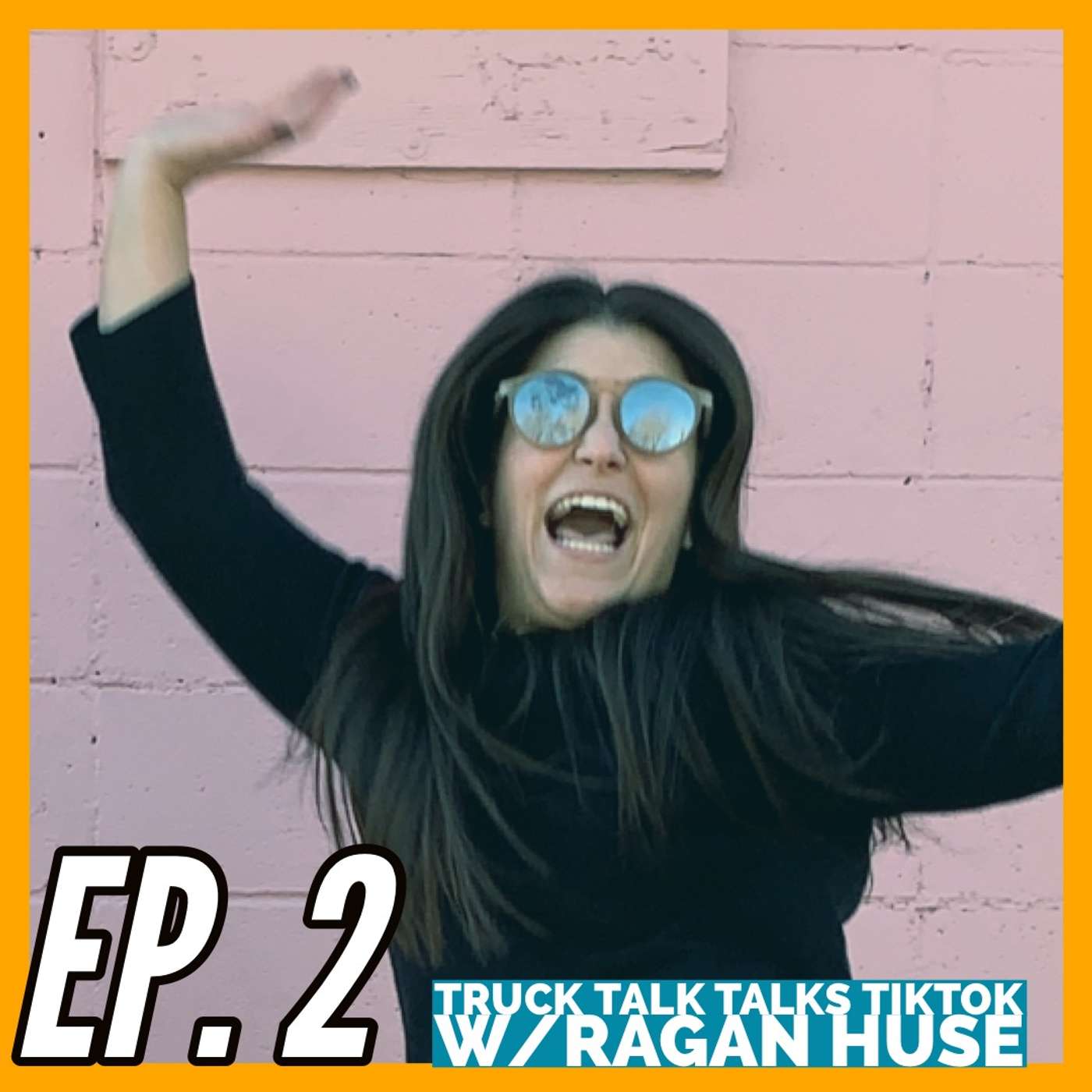 Truck Talk Talks TikTok w/Ragan Huse episode artwork