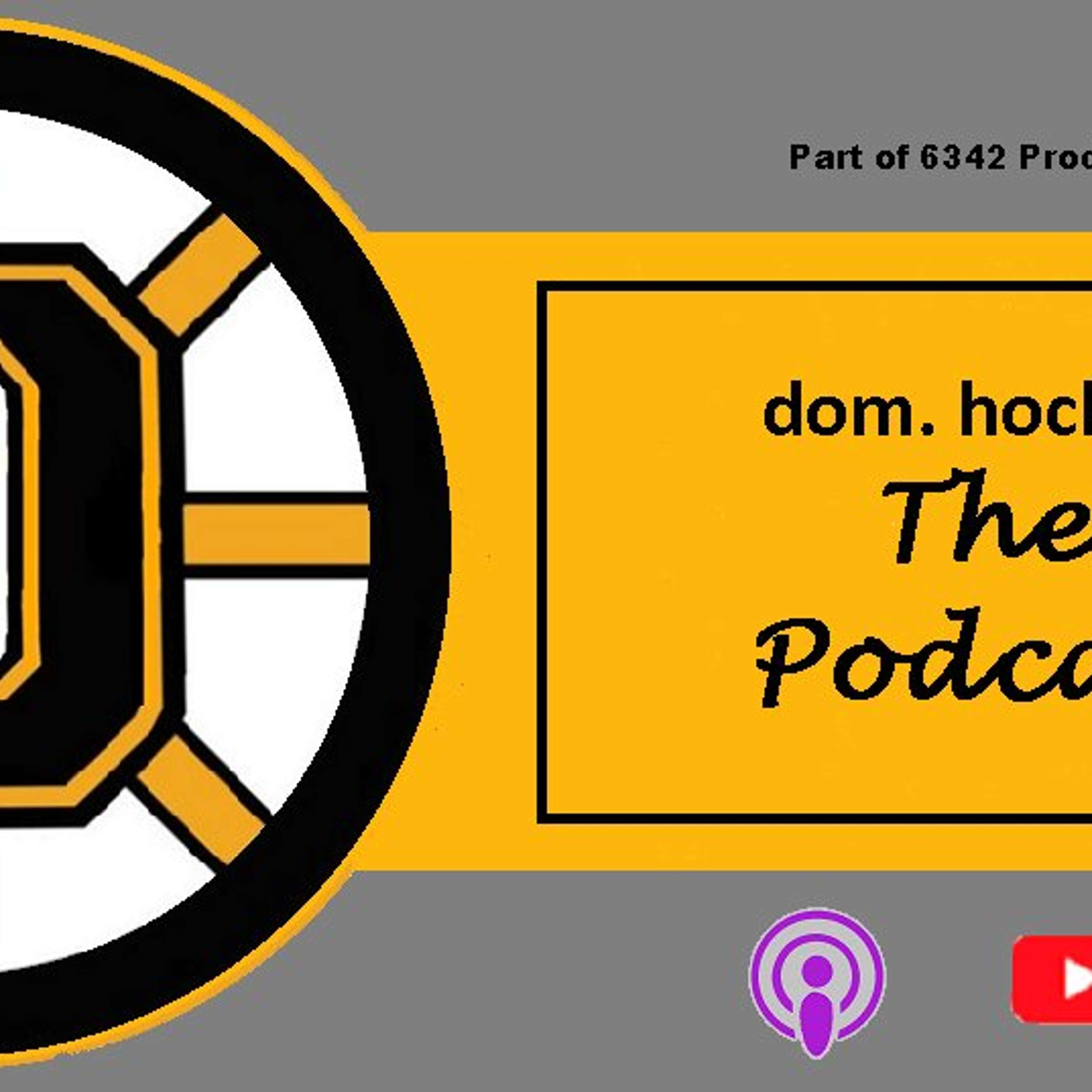 What\'s Bruin & The Dom.Hockey Podcast