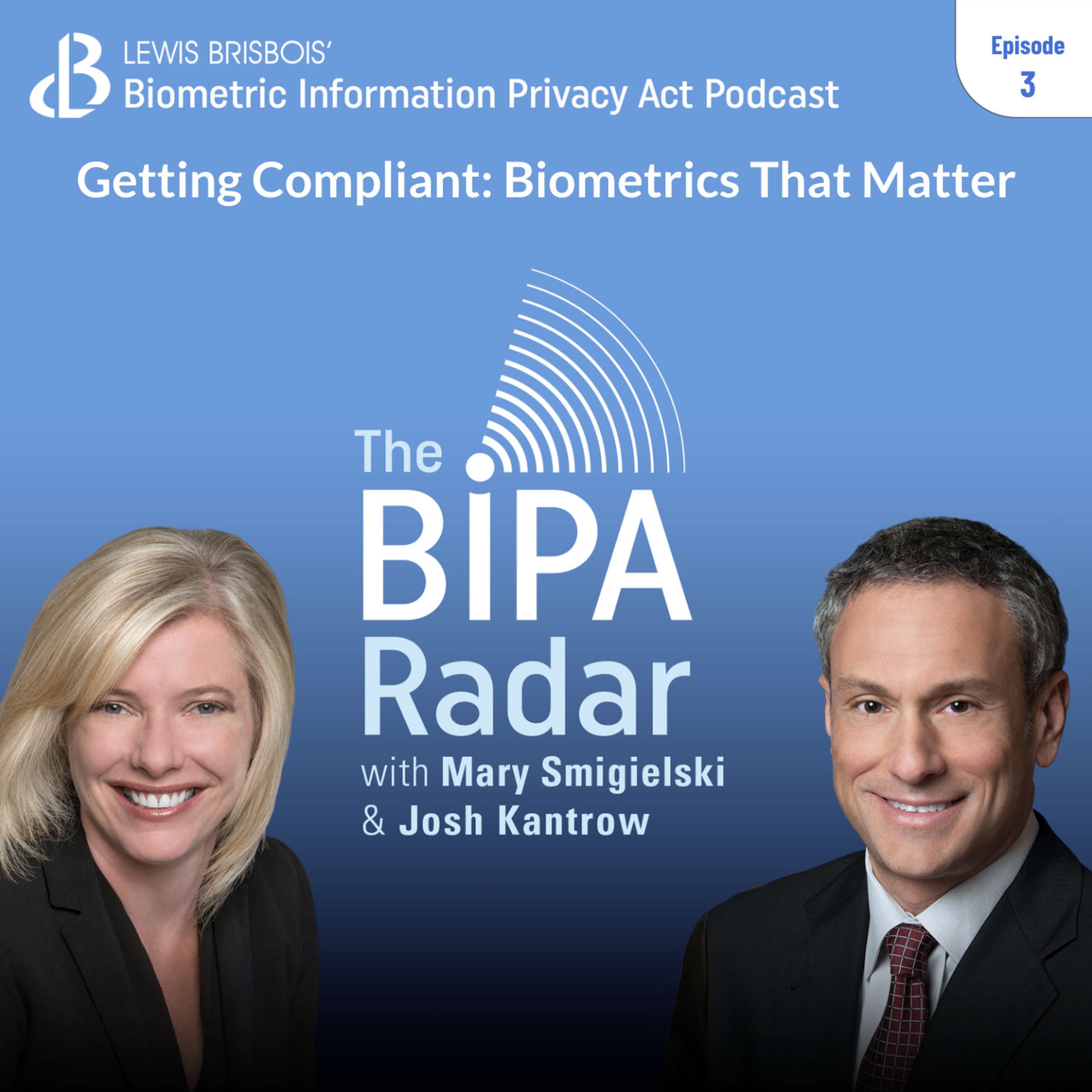 The BIPA Radar: A Lewis Brisbois Podcast