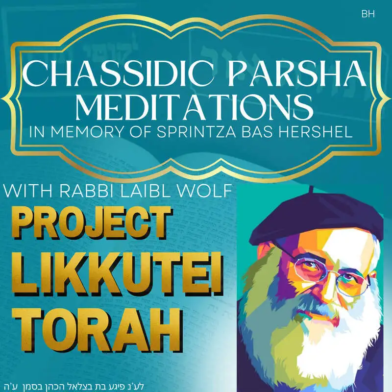 VAYEISHEV Making Dreams Reality with Rabbi Laibl Wolf