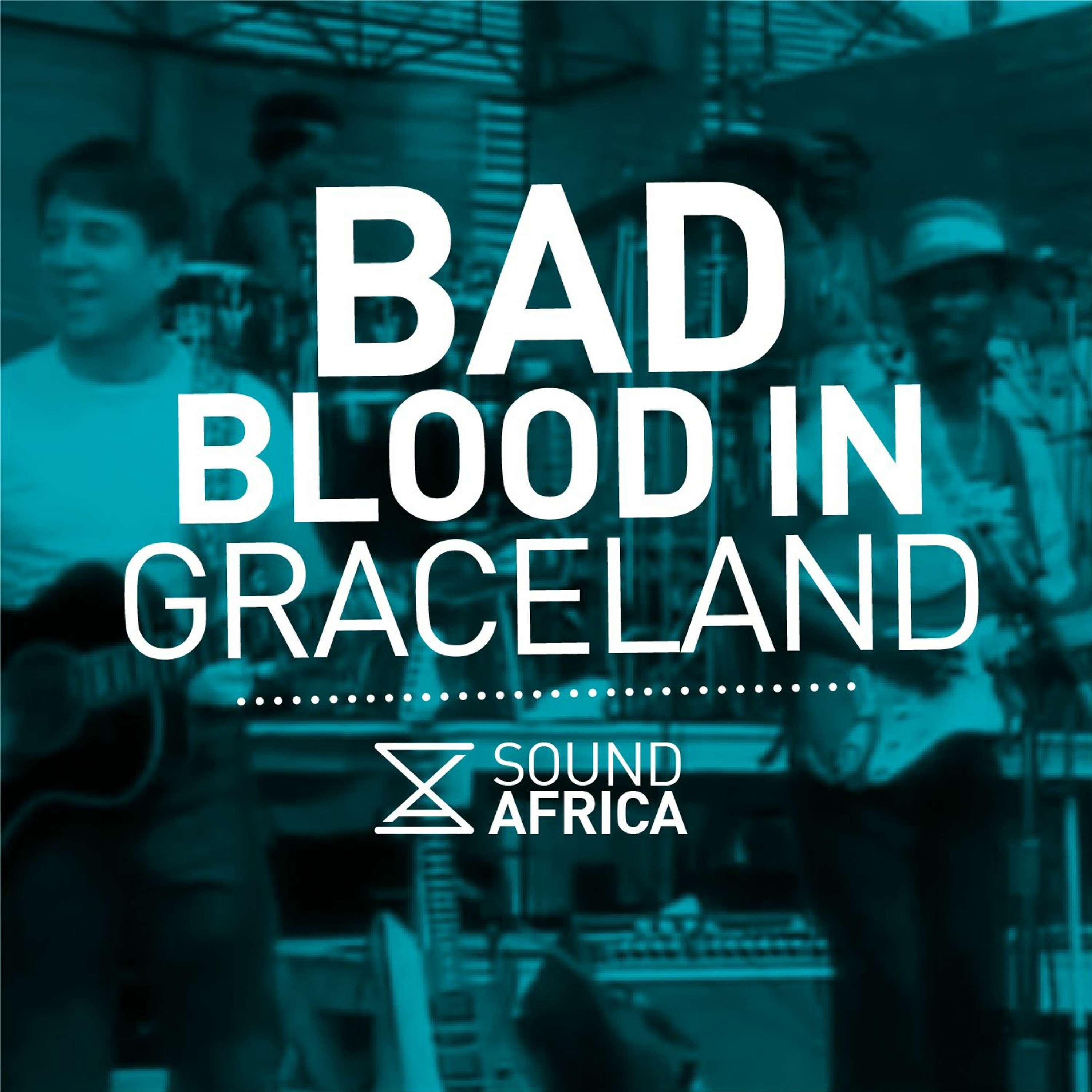 Bad Blood in Graceland