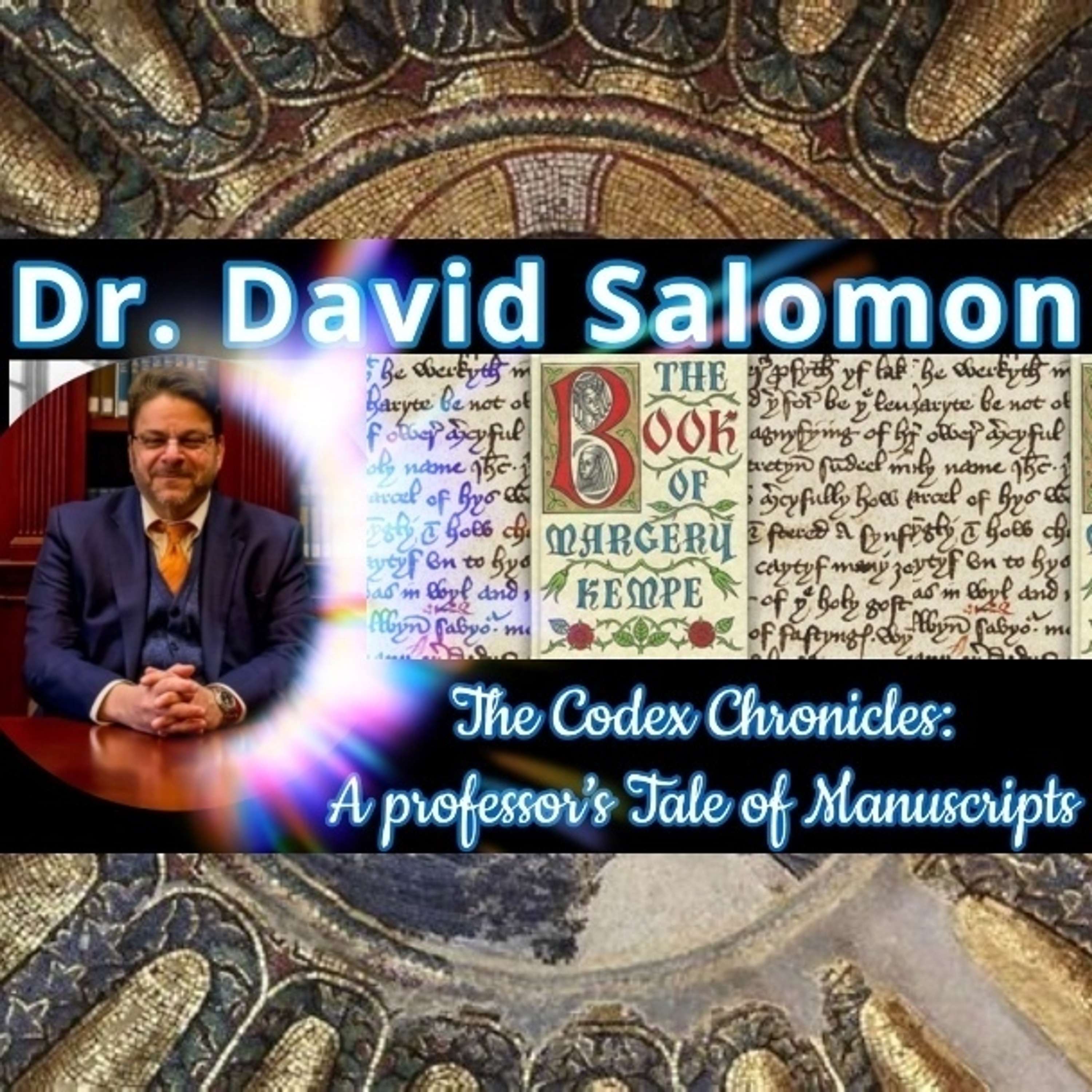 Dr. David Salomon - The Codex Chronicles; Margery Kempe