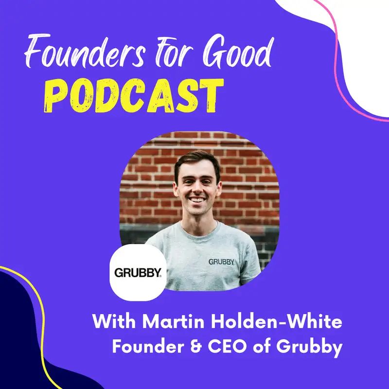 Martin Holden-White, Grubby: inspiring the nation to cook more plant-based meals