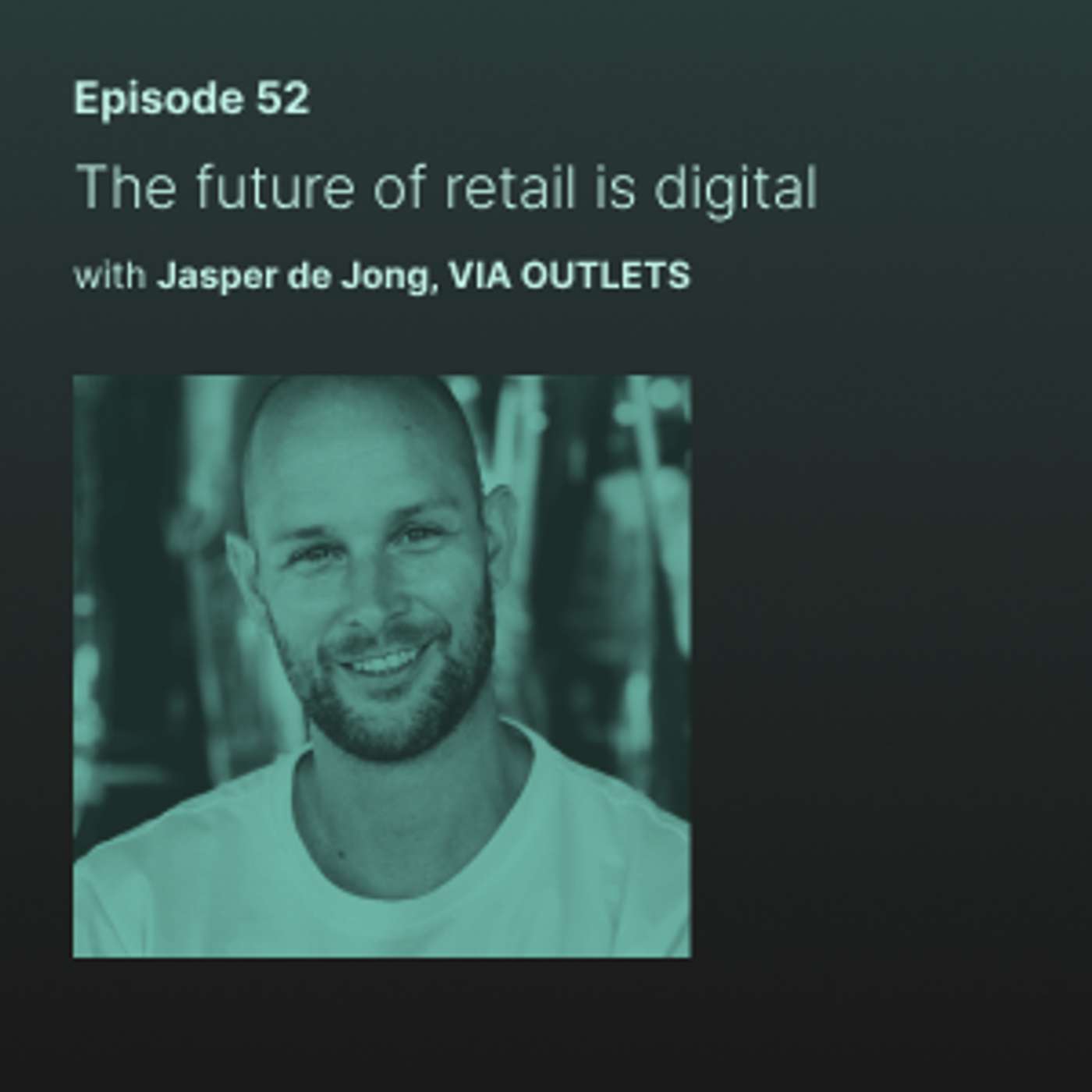 The future of retail is digital, with VIA Outlets' Jasper de Jong