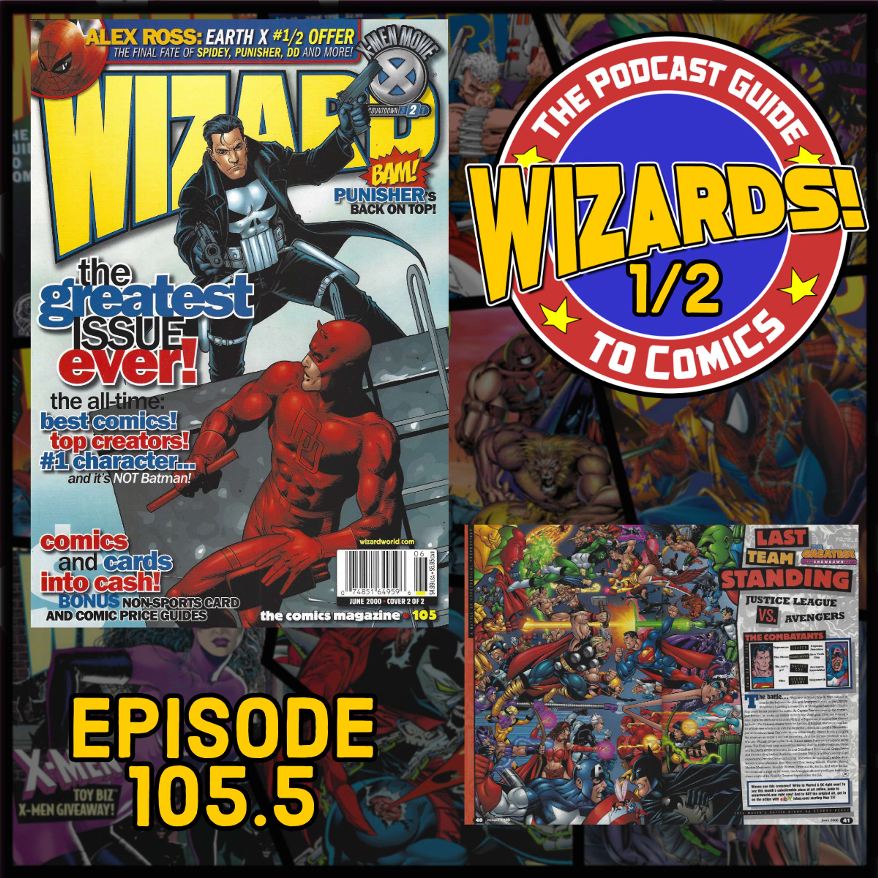 WIZARDS The Podcast Guide To Comics