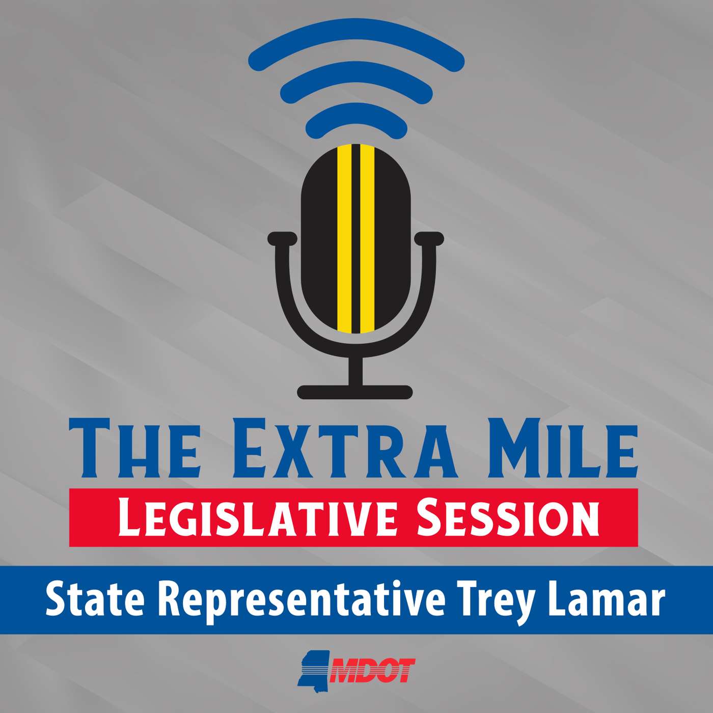 Legislative Session: State Representative Trey Lamar