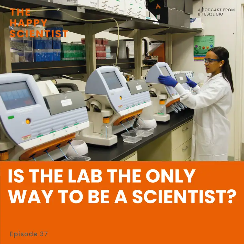 Is the Lab the Only Way to Be a Scientist?