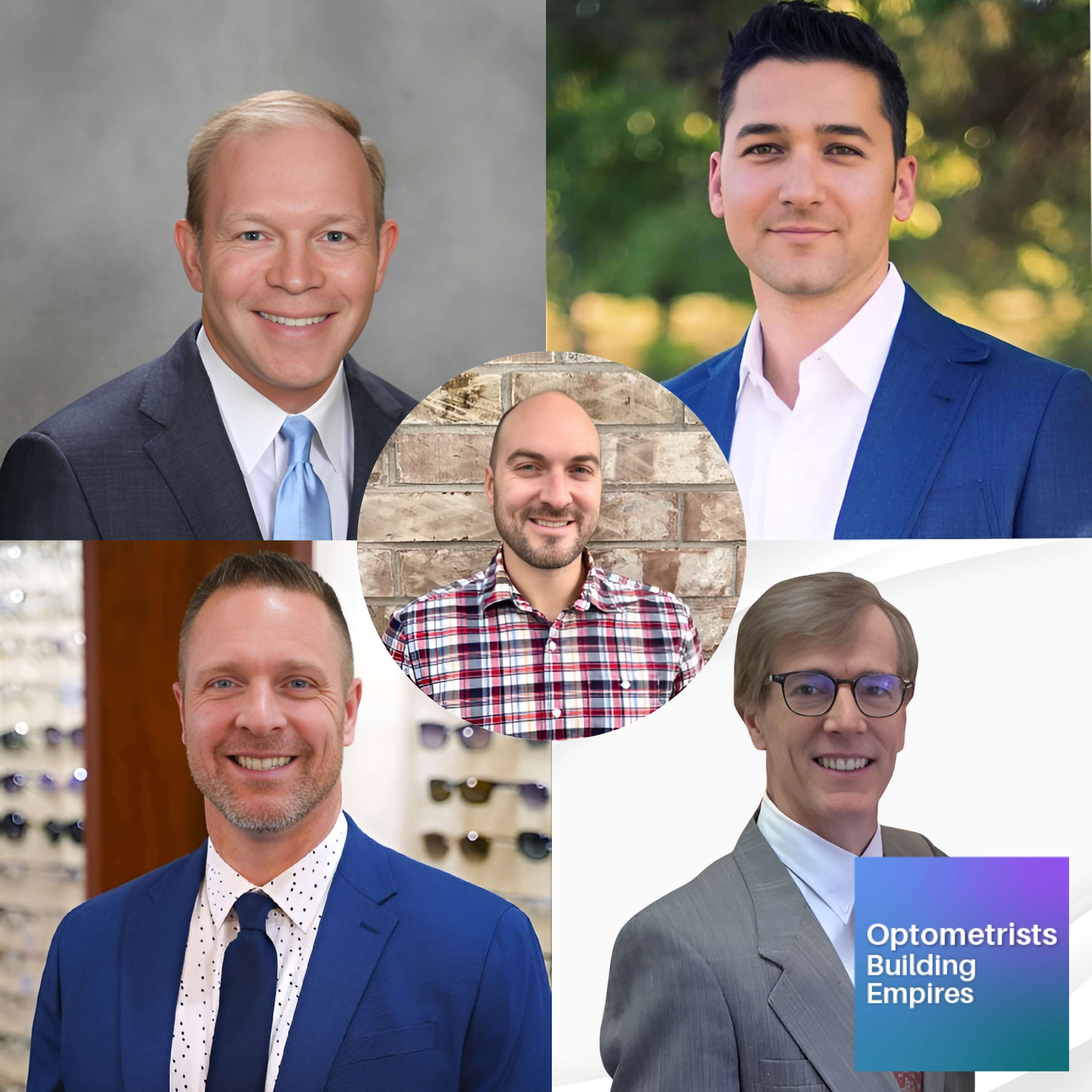 5 Expert Voices on Staffing for Growth - Optometrists Building Empires - Episode # 010