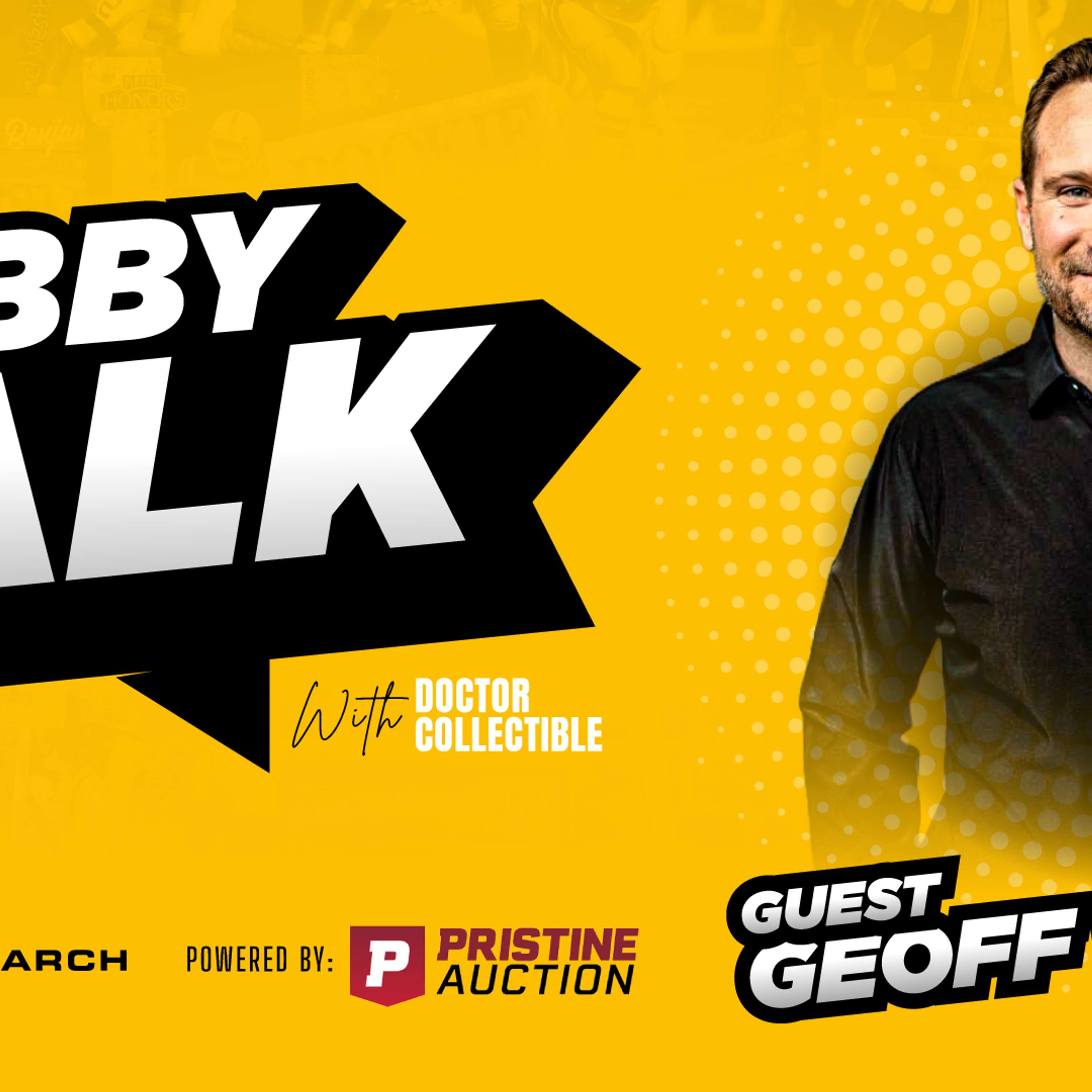 Sports Card Investor Geoff Wilson Breaks Down The Sports Card Hobby | Hobby Talk Ep.1