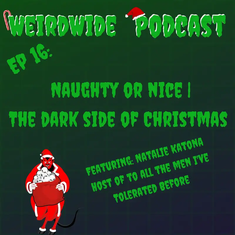 Naughty or Nice | The Dark Side of Christmas