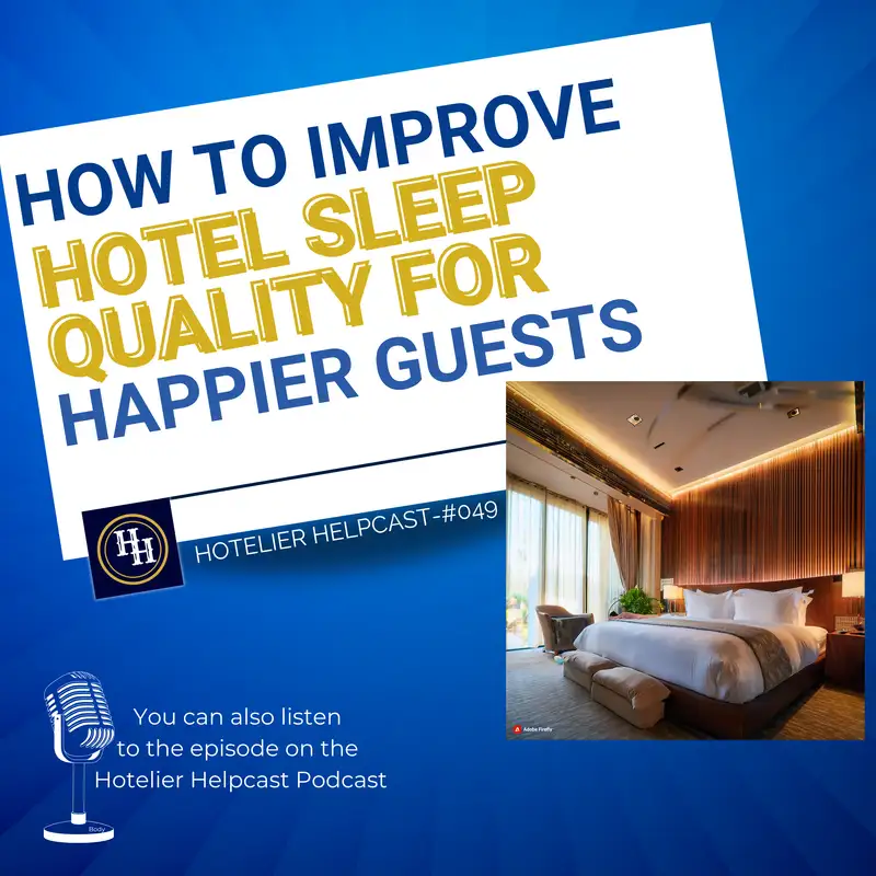 How To Improve Hotel Sleep Quality For Happier Guests-049