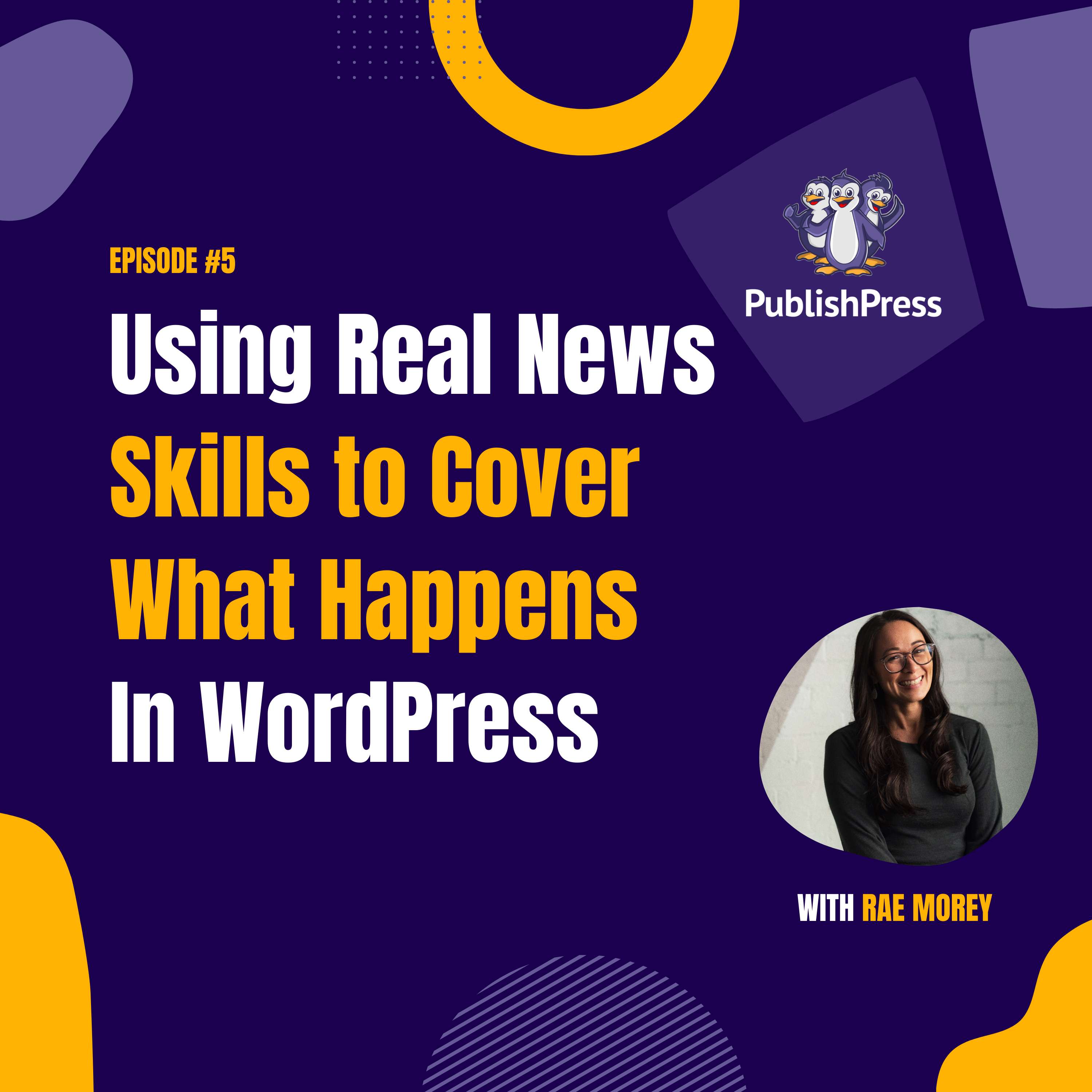 The PublishPress Podcast
