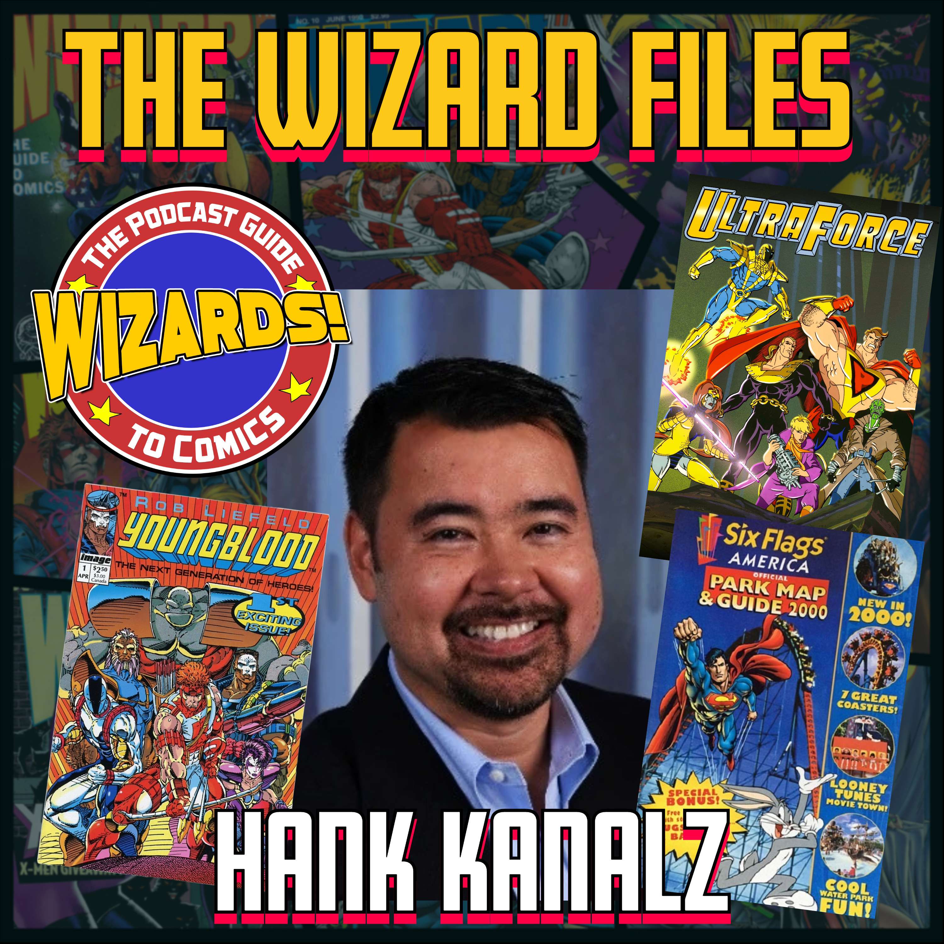 WIZARDS The Podcast Guide To Comics