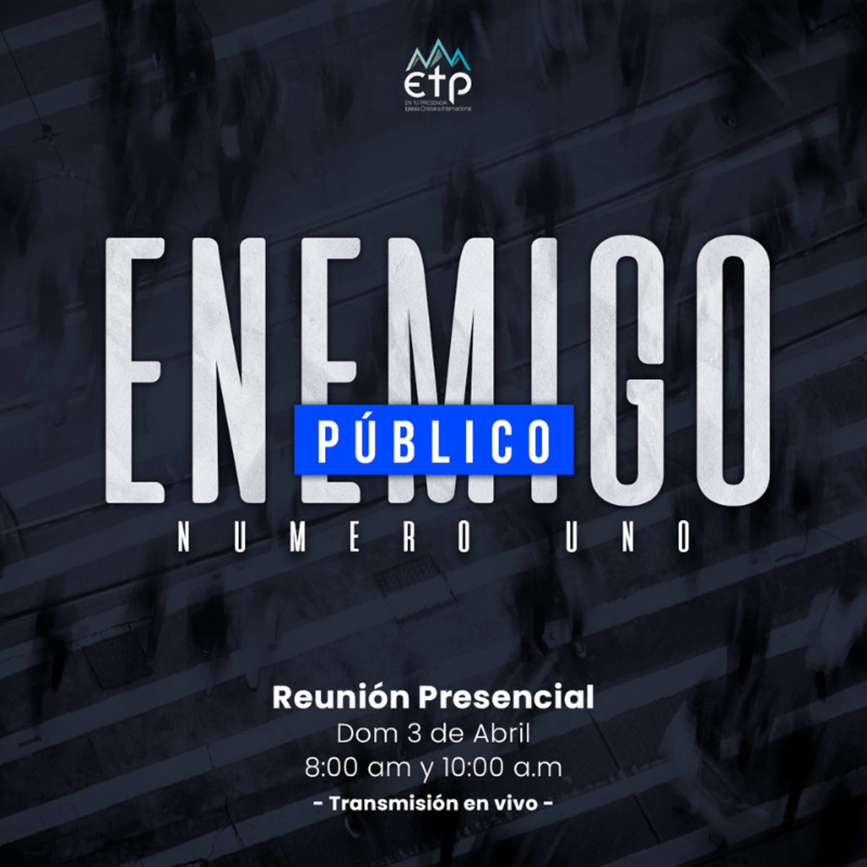 Enemigo Público para Tu Vida, Tu Familia y Tu Descendencia
