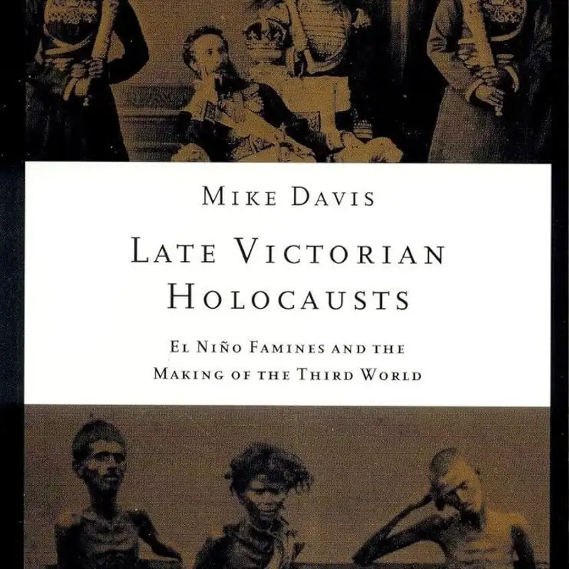 Late Victorian Holocausts (Bookclub #2)