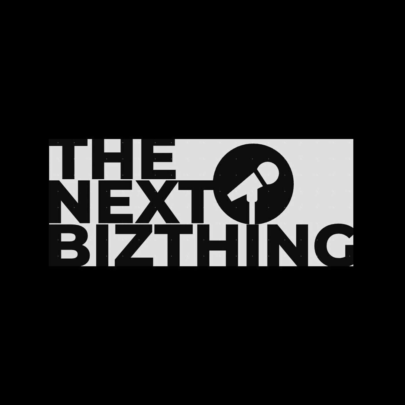 Next Biz Thing: Unveiling Tomorrow\'s Business