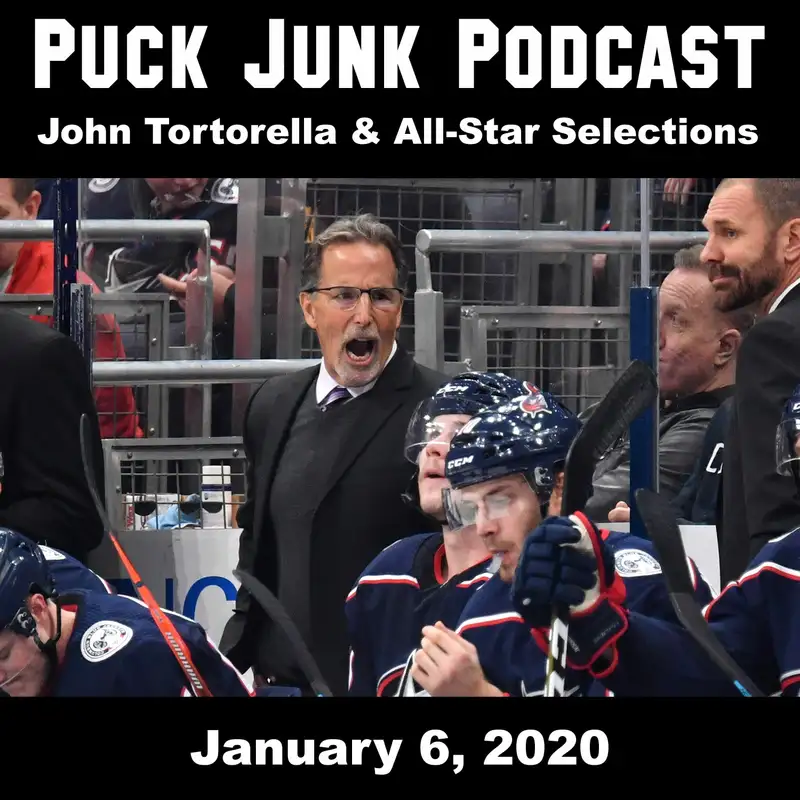 John Tortorella & All-Star Game Selections | #40 | 1/6/2020