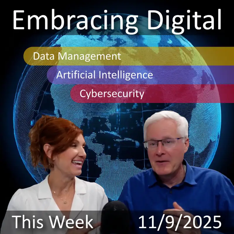 November 9, 2025 | "Weekly Digital Transformation Update: AI, Data Management & Government Innovation"