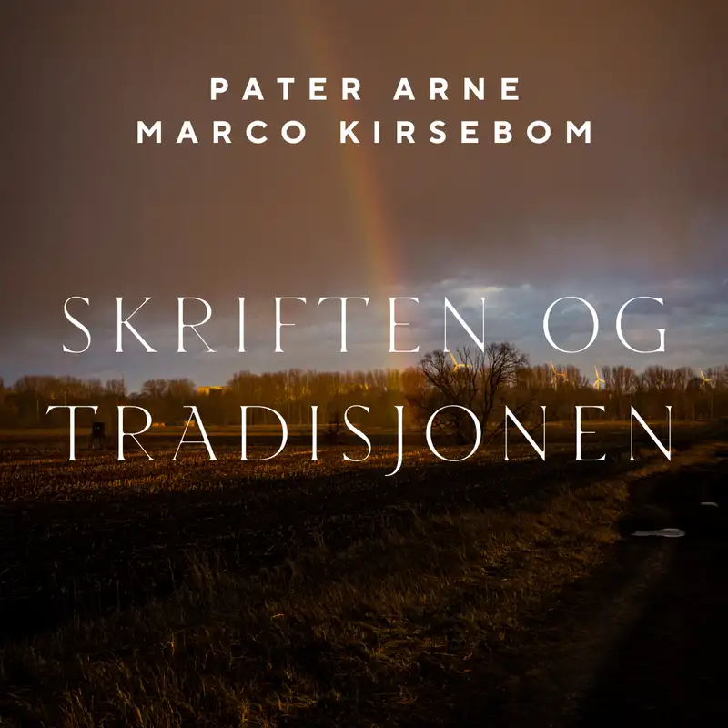 Skriften og Tradisjonen | Introduksjon til katolsk trosopplæring | Episode 1
