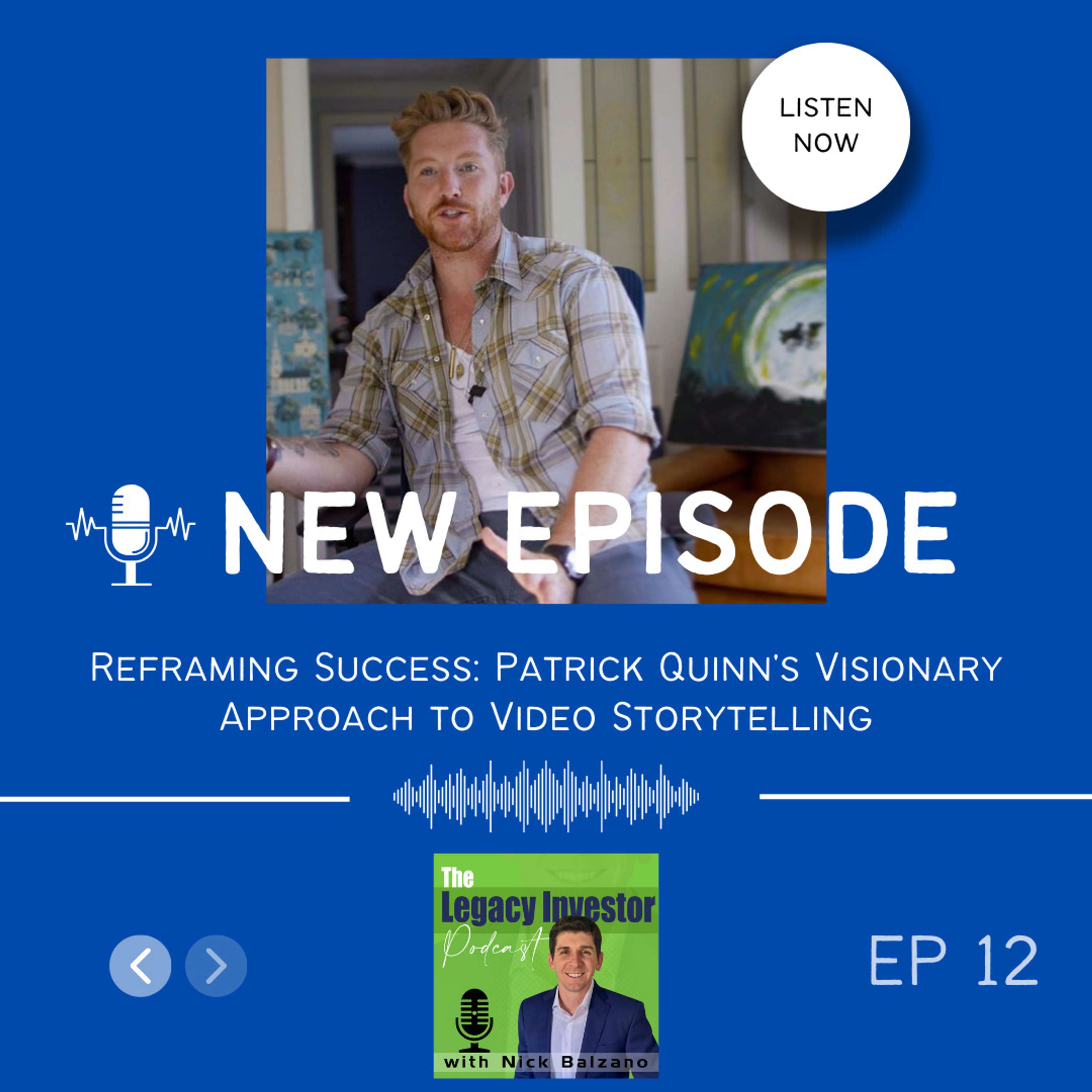 The Legacy Investor Podcast with Nick Balzano