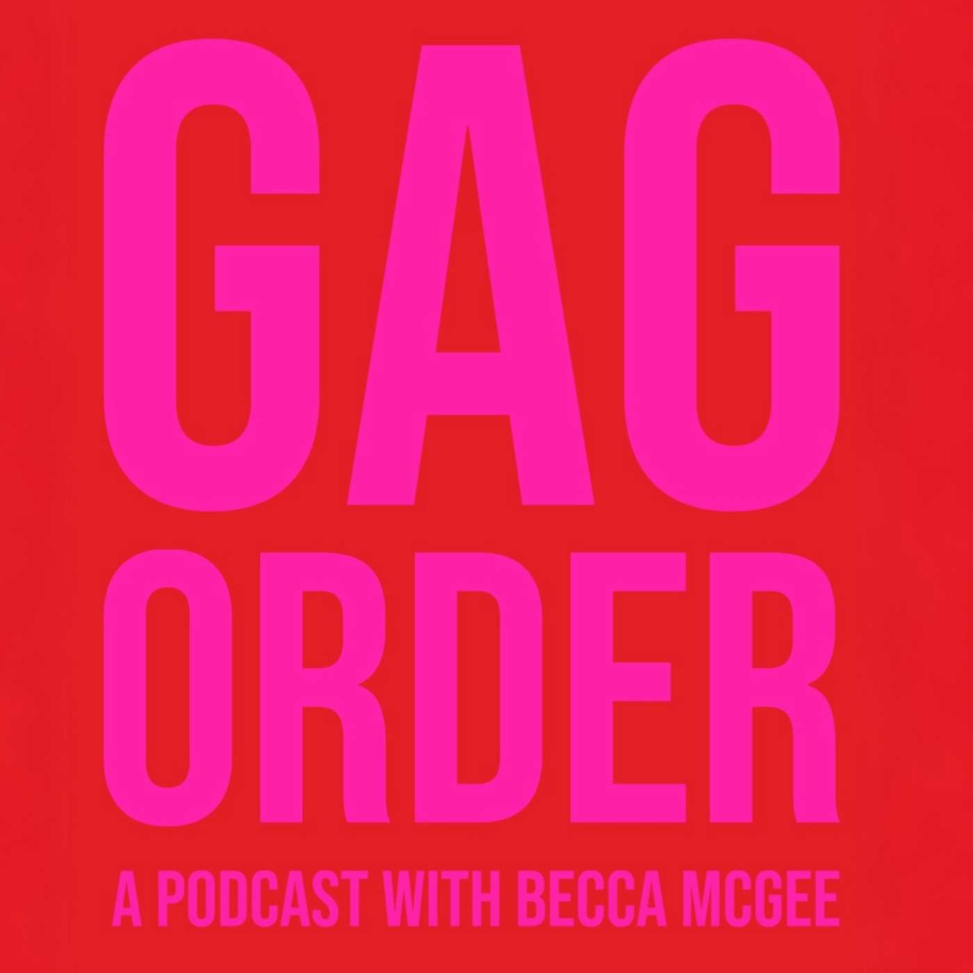 GAG ORDER