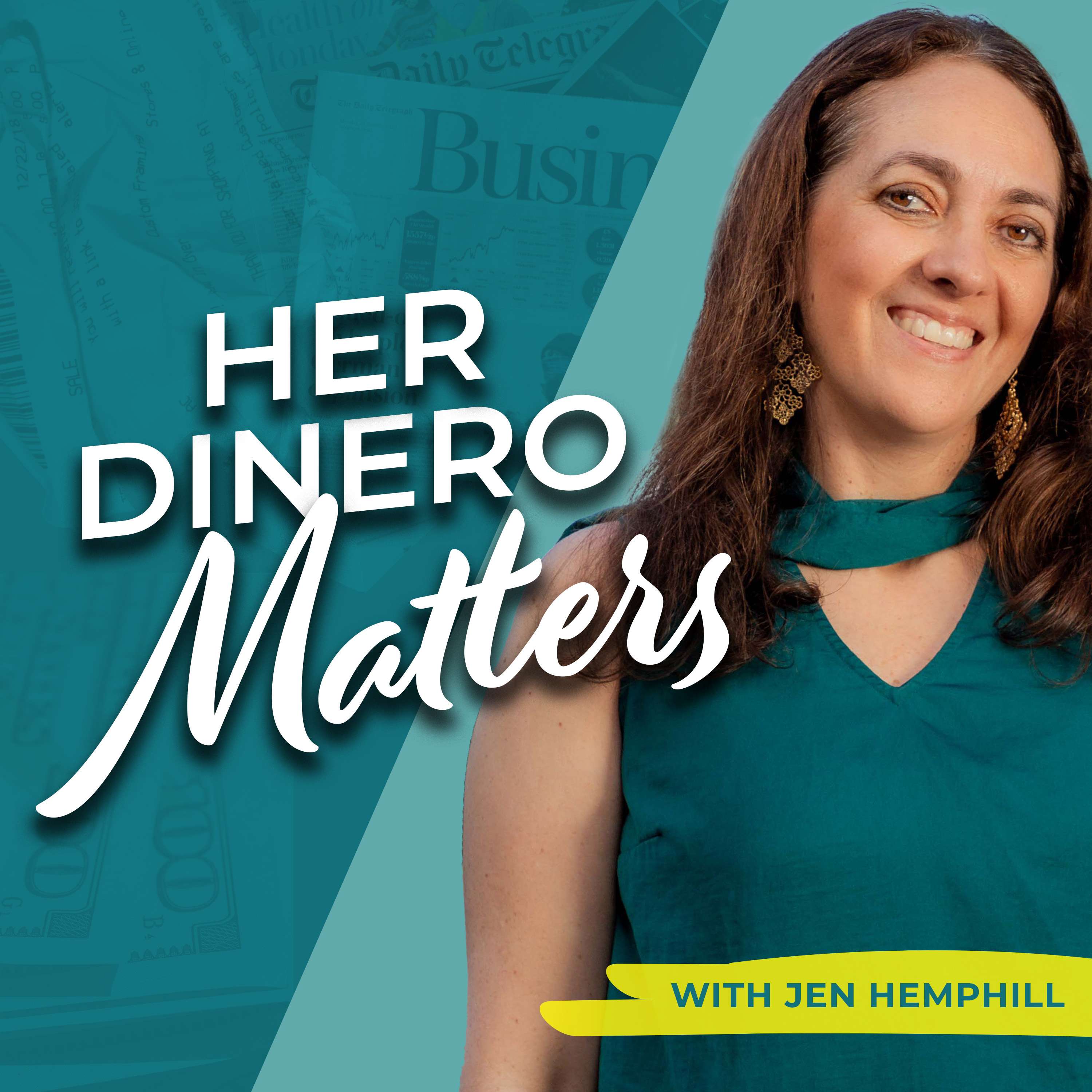 Her Dinero Matters podcast show image