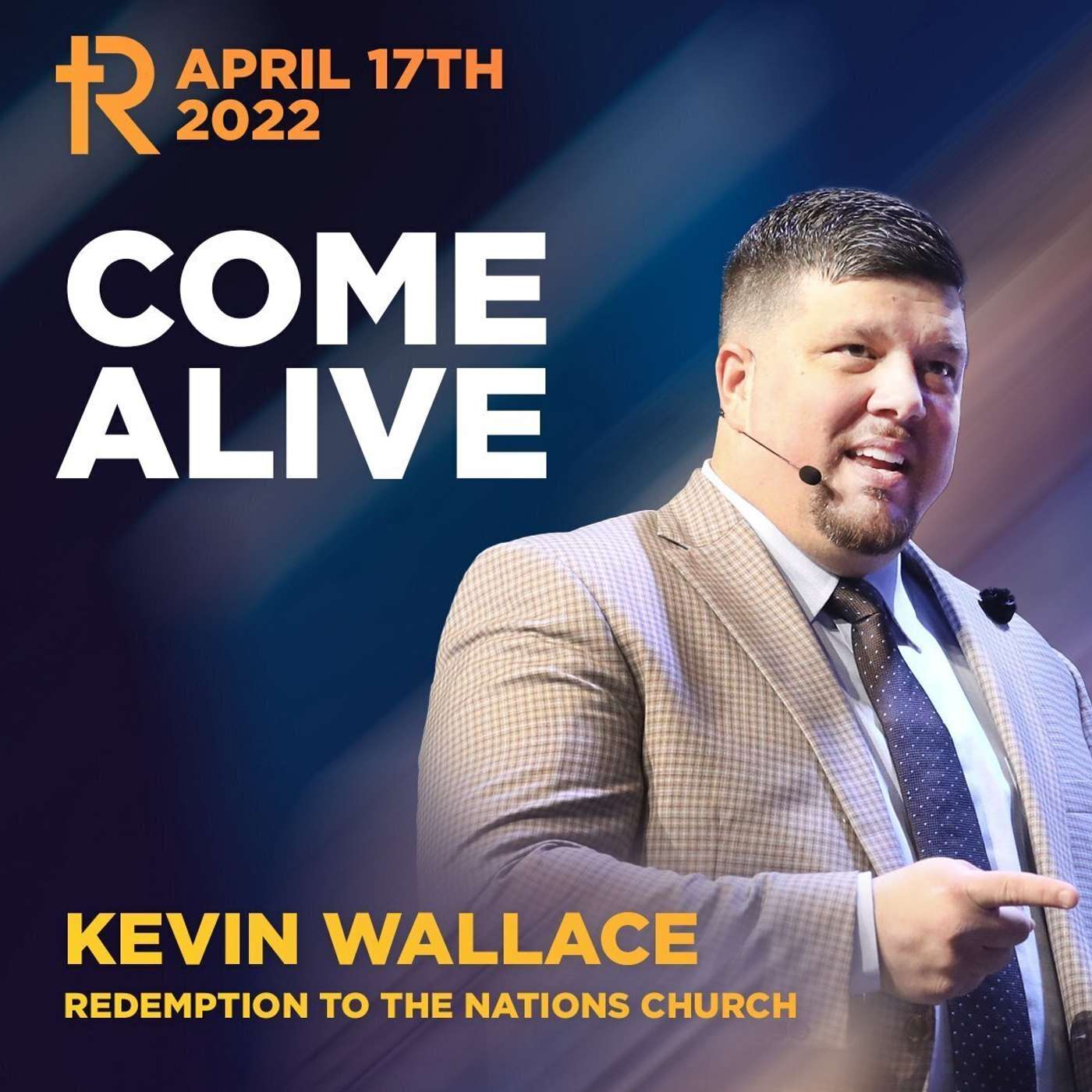 Come Alive | Kevin Wallace | Weekend Service