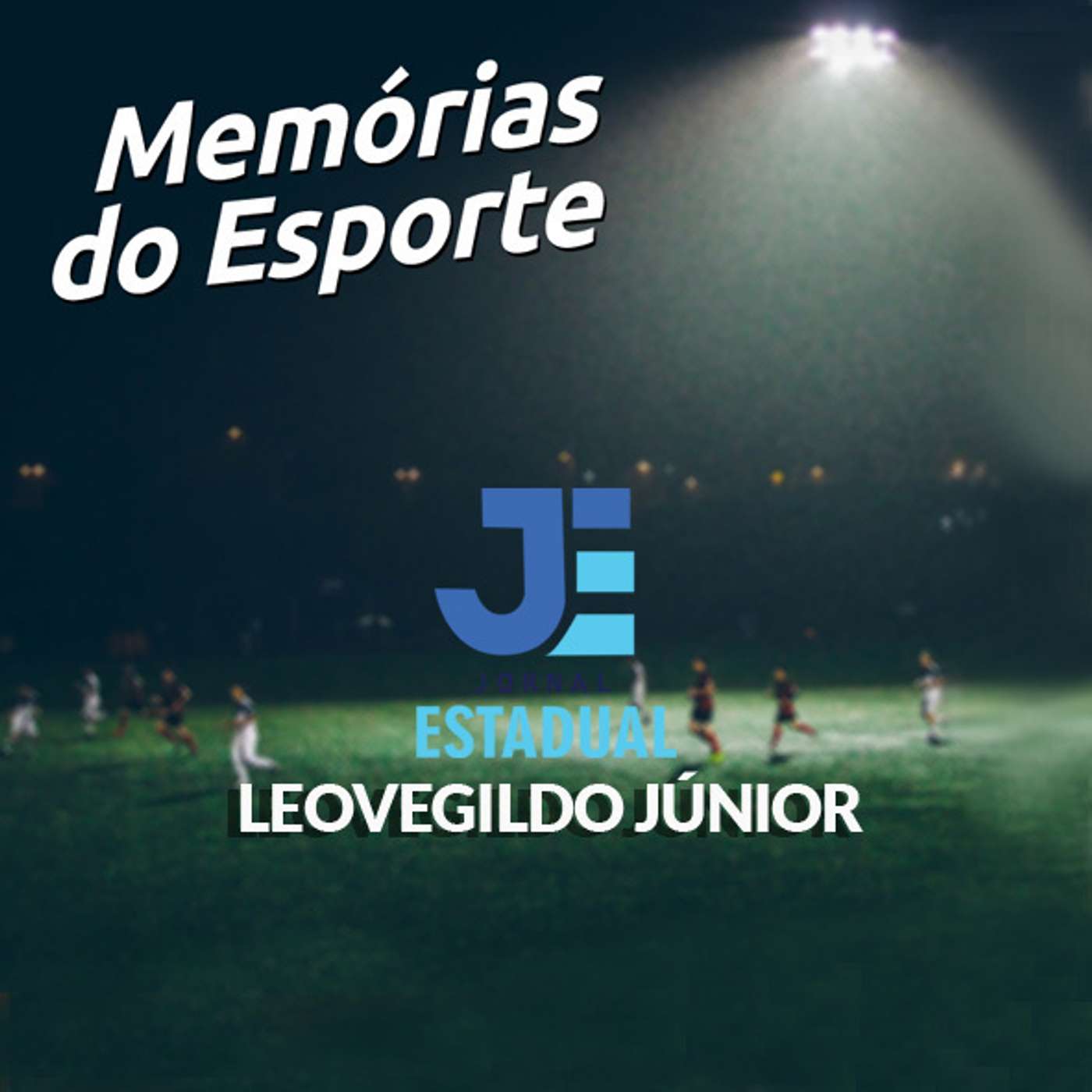 Matéria - Leovegildo Júnior (Memórias do Esporte) episode artwork