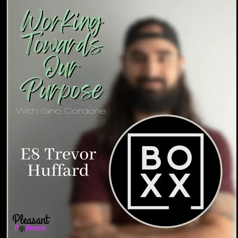 E9 Life of a Startup with Trevor Huffard