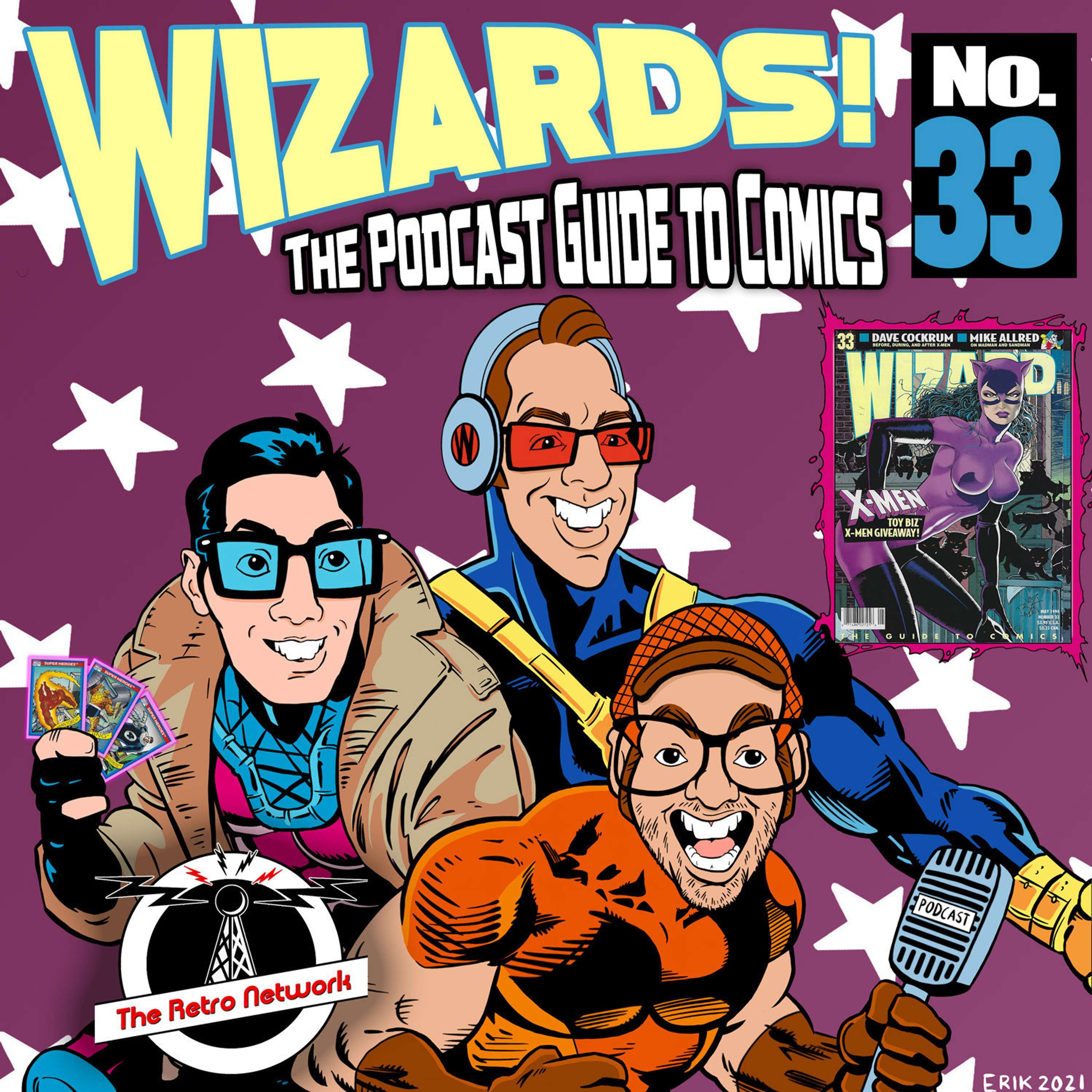 WIZARDS The Podcast Guide To Comics