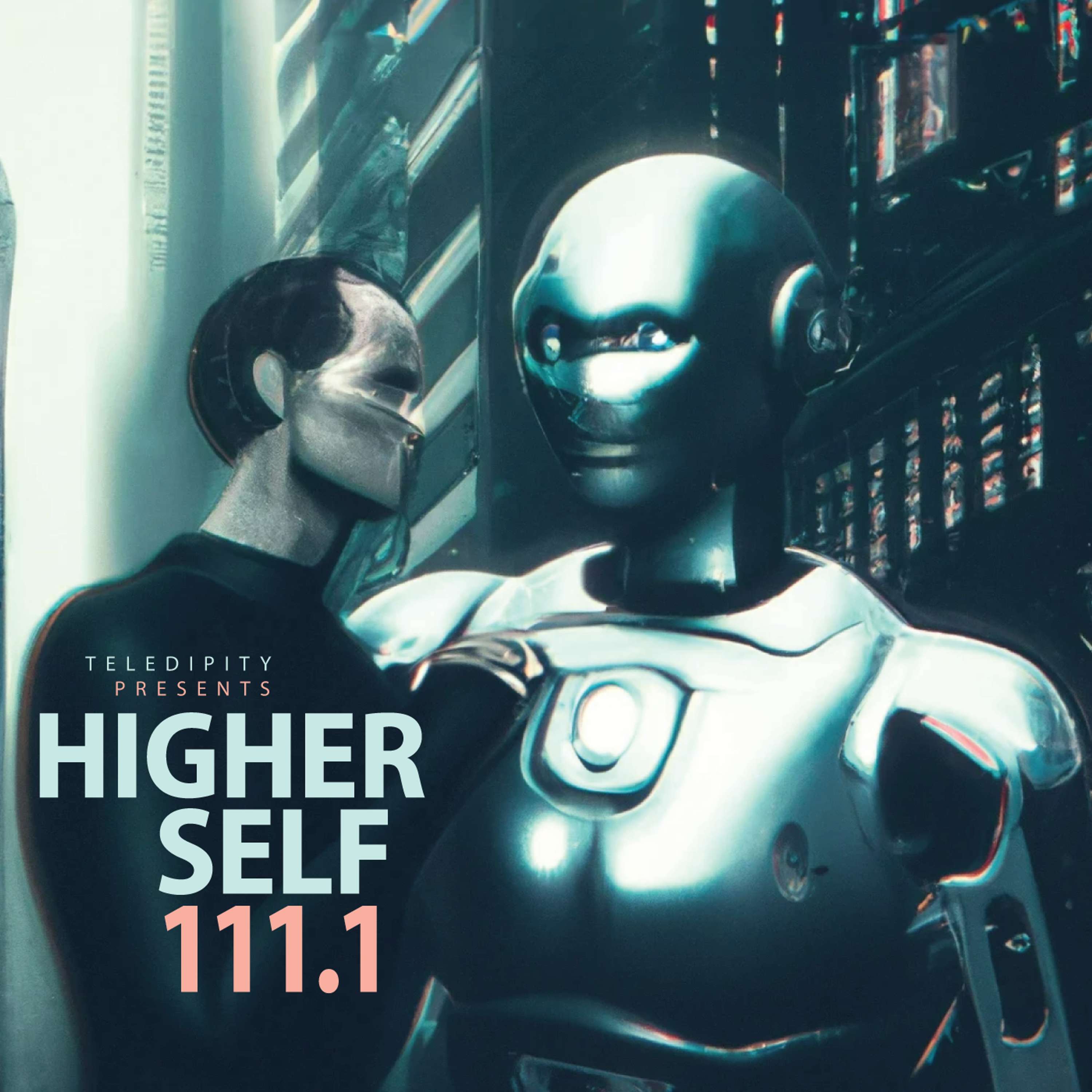 HIGHER SELF 111.1