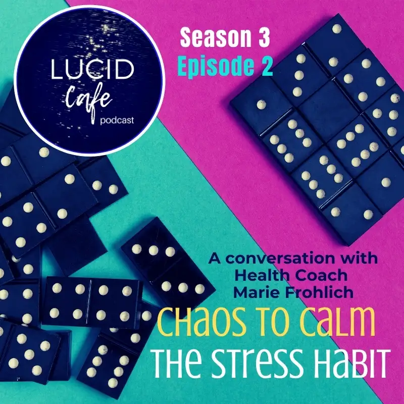 Chaos to Calm: The Stress Habit