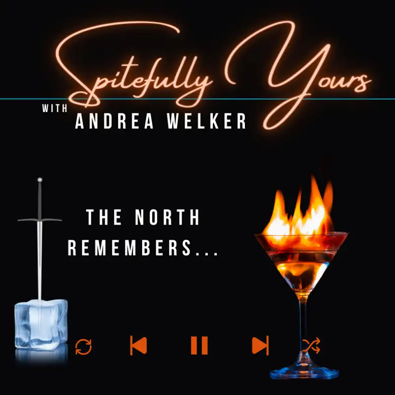 The North Remembers & Other Nonsense