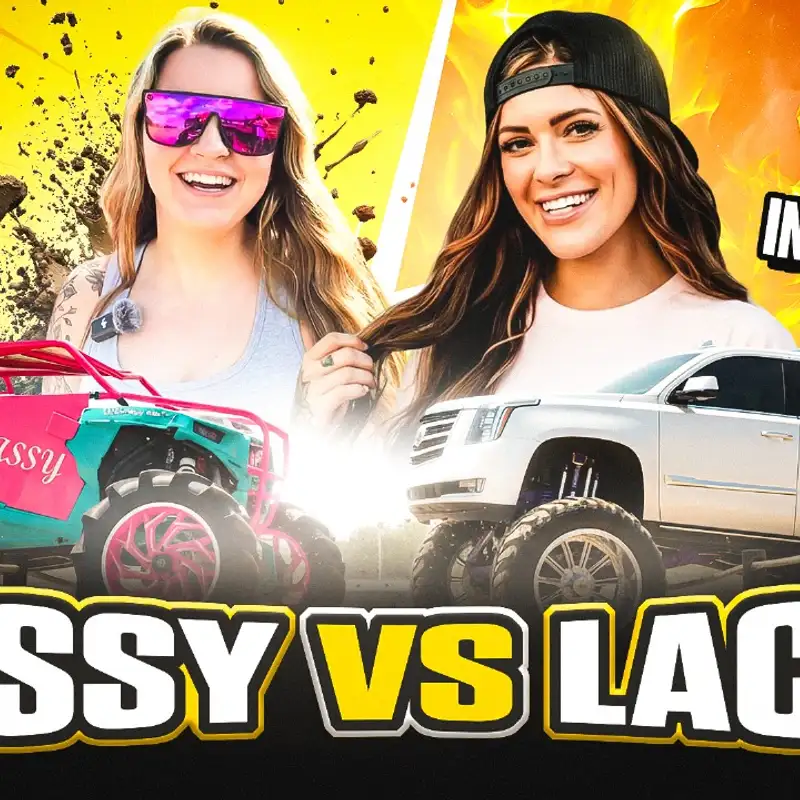 Cam “SASSY” vs Lacey Blair — Mud, Burnouts & 1600-HP Chaos!/Episode 009/Part 3