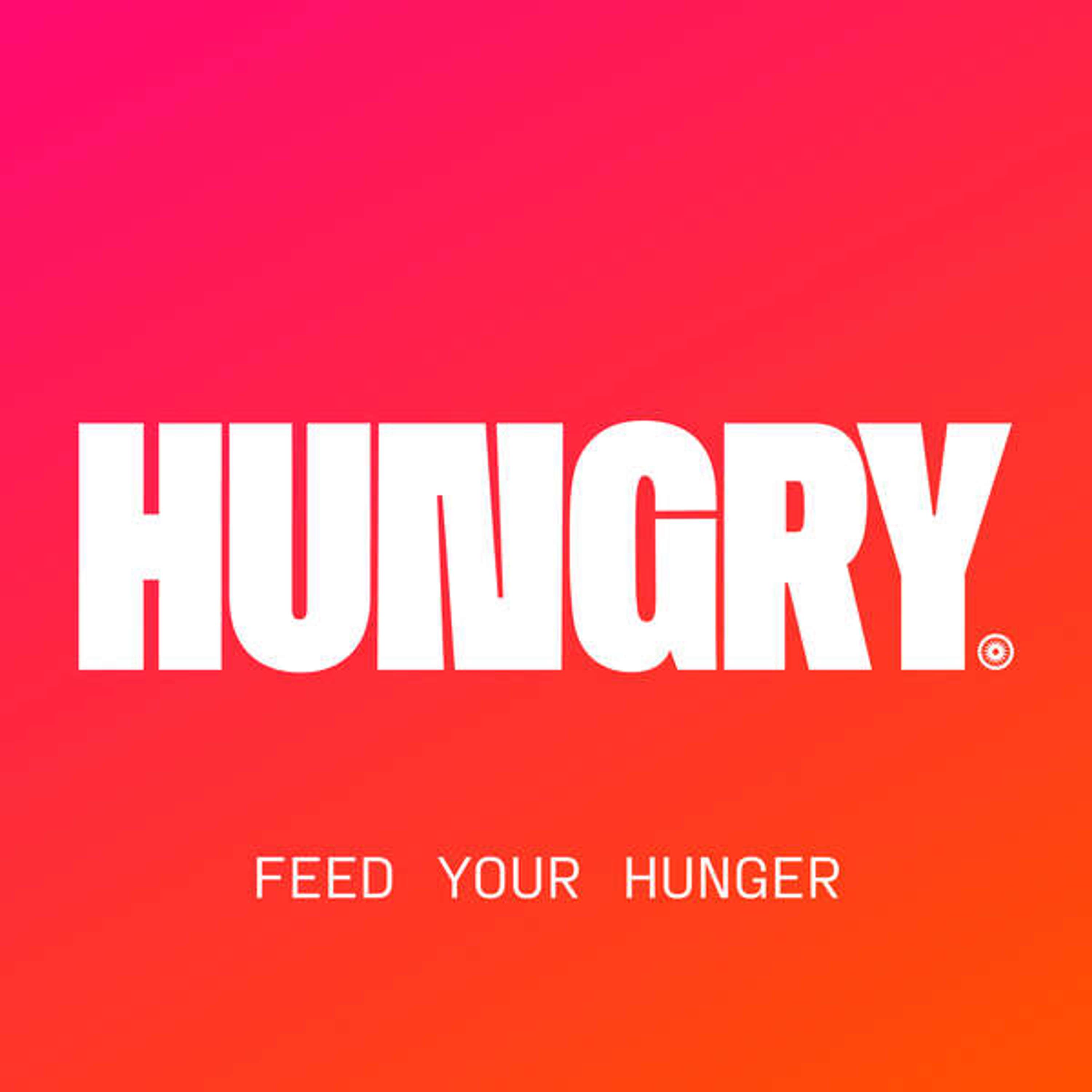 HUNGRY.