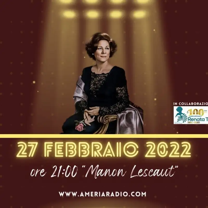 L'Opera 67 - 100 ANNI RENATA TEBALDI - G. Puccini "Manon Lescaut"