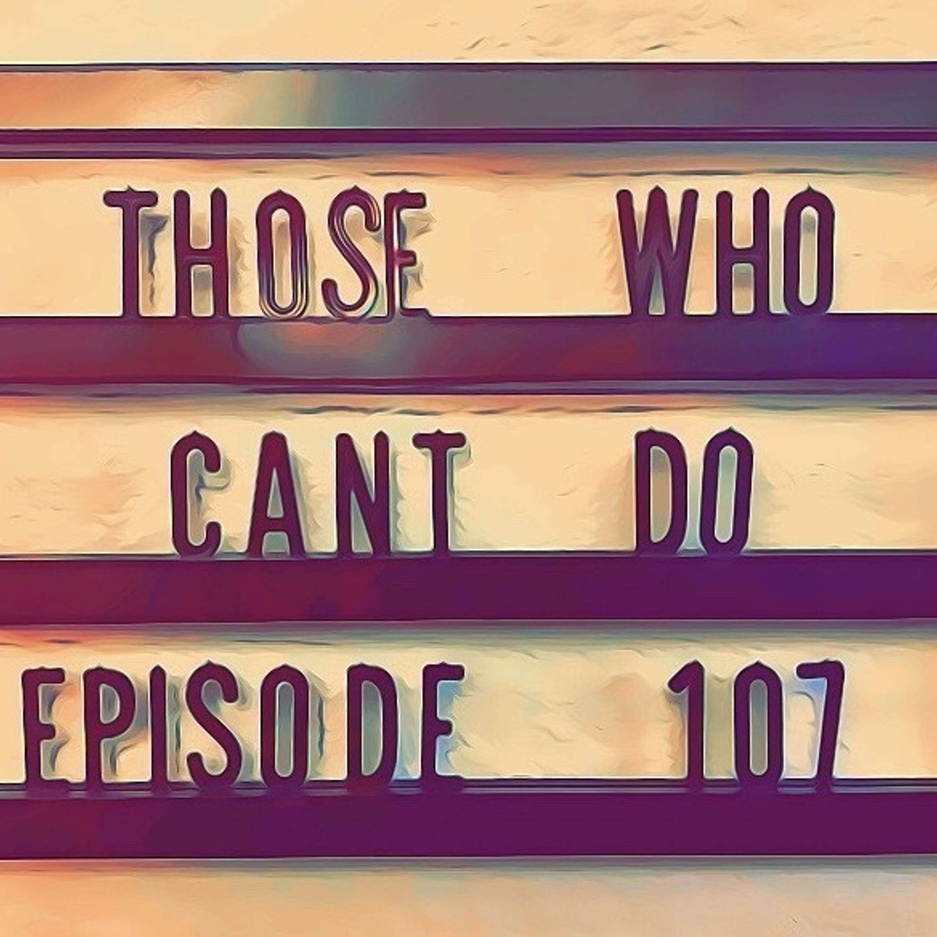 Episode 107- The Male Teacher Dilemma