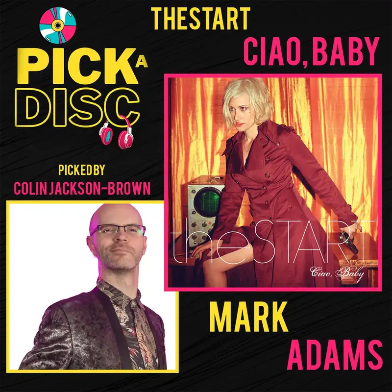 Ciao, Baby: theStart with Mark Adams (Picked by Colin Jackson Brown)
