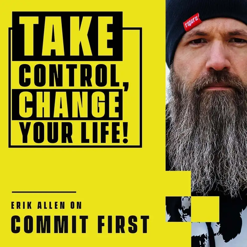 Episode 113: The Life-Changing Power of DISCIPLINE! (w/ Erik Allen)