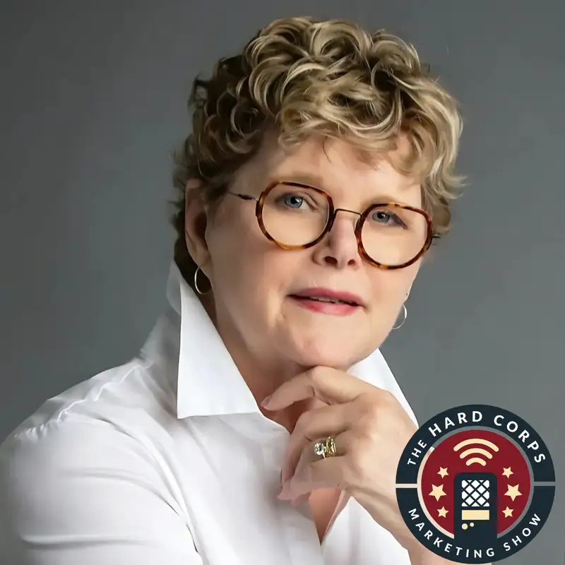Demystifying Marketing Strategy ft Susan Tyson | Hard Corps Marketing Show | Ep 420