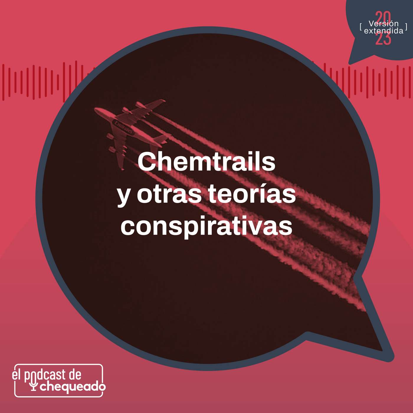 El podcast de Chequeado
