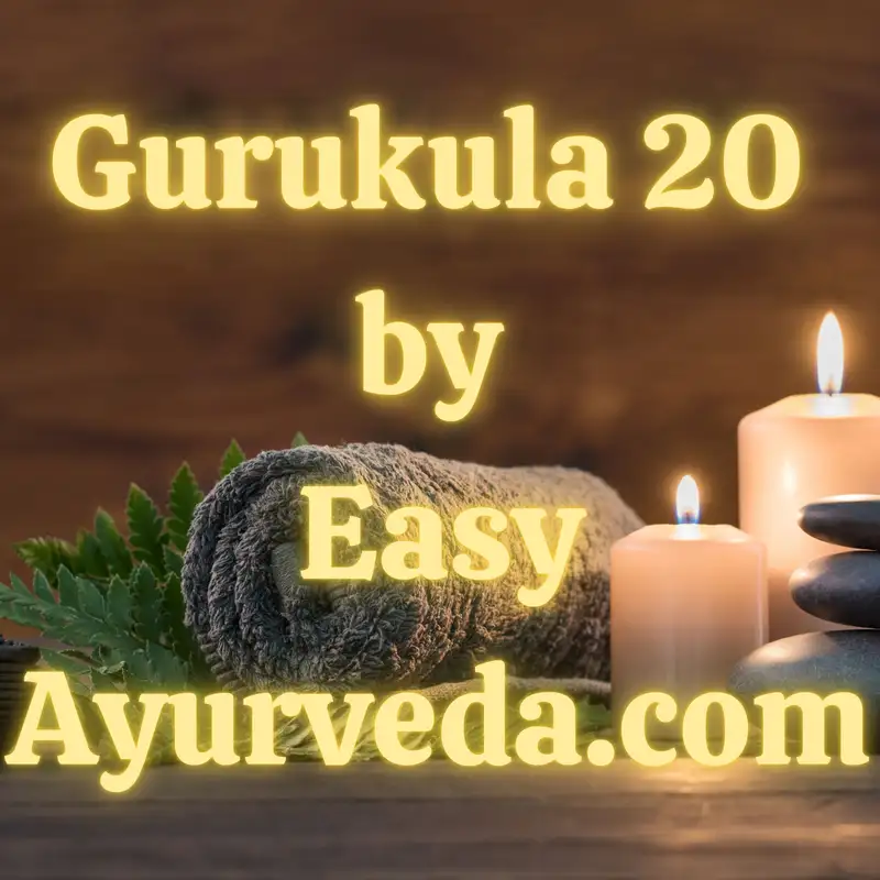 GURUKULA 20 : A Bird’s eye view on Vatavyadhi Chikitsa| Milk and jaggery a wrong food combination?