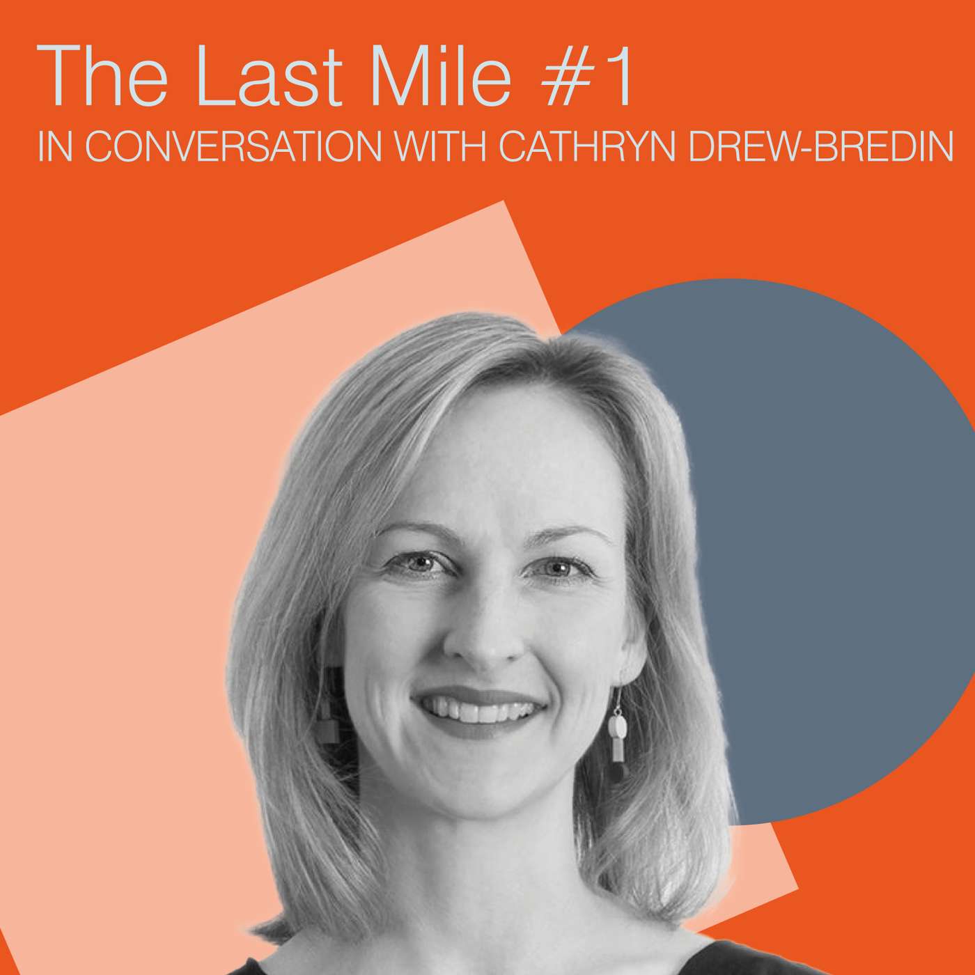 Life & work – Cathryn Drew-Bredin episode artwork