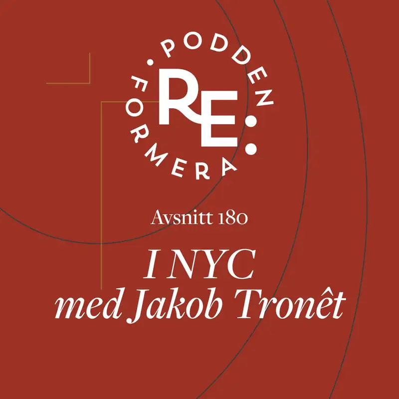 Avsnitt 180 - I NYC med Jakob Tronêt 