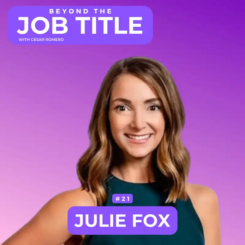 Know Your Worth and Achieve Your Goals | Julie Fox's Journey in the Tech Industry