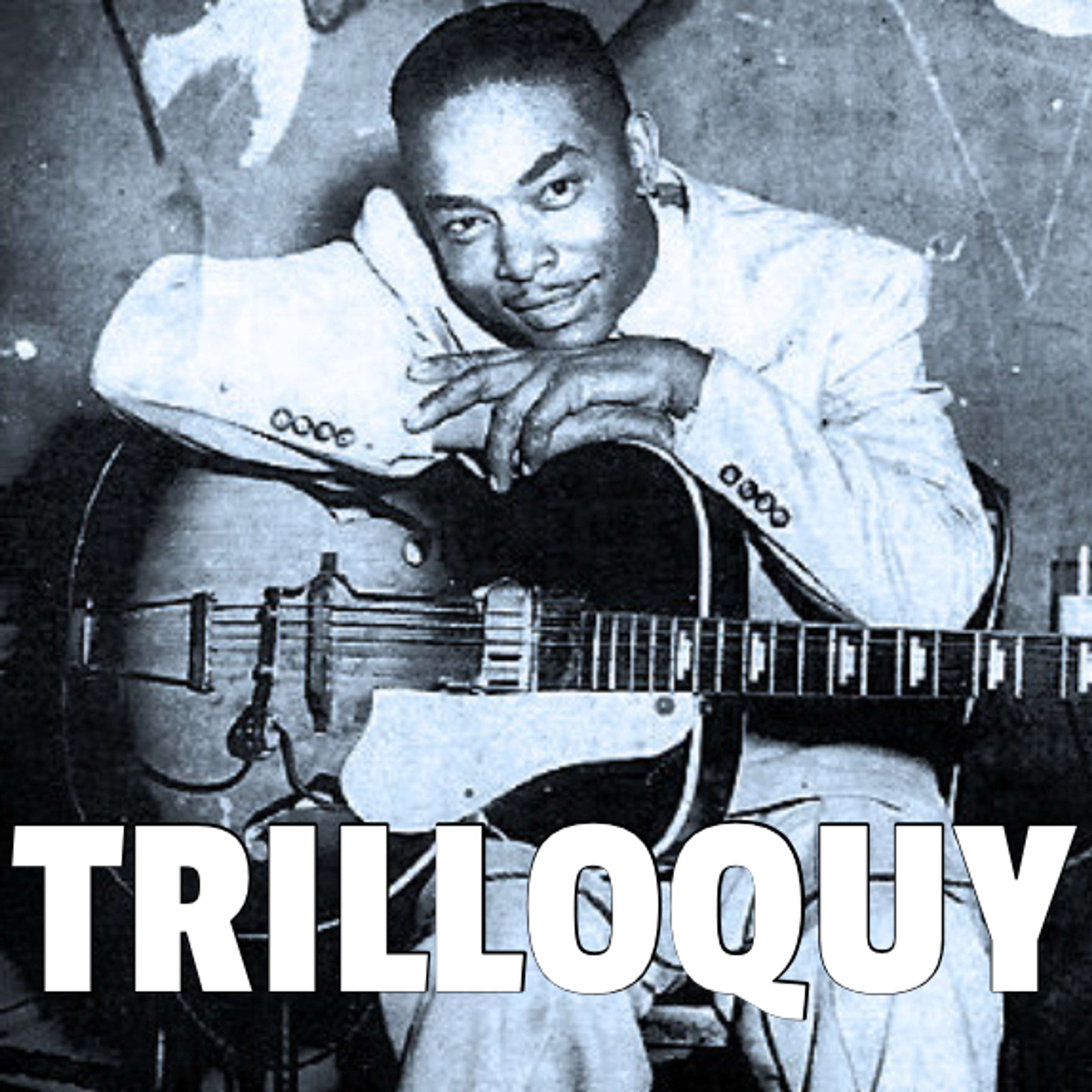 TRILLOQUY