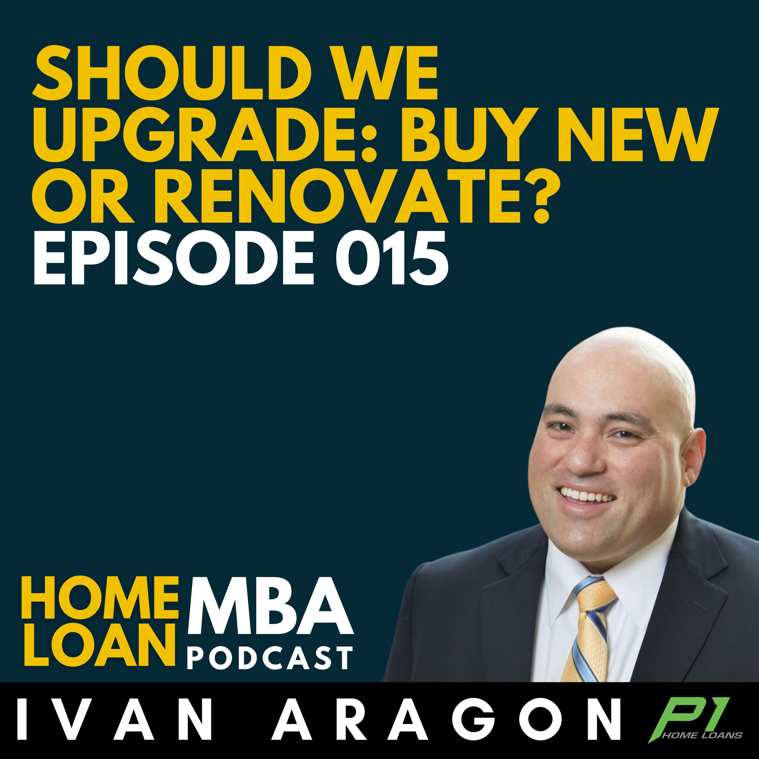 Home Loan MBA with Ivan Aragon