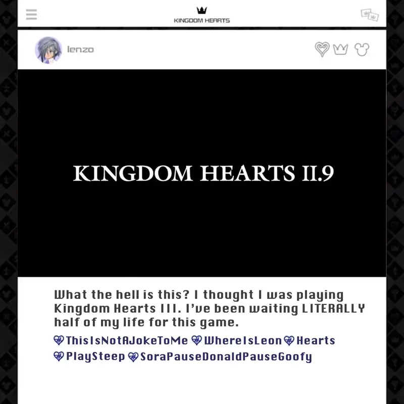 Kingdom Hearts 3, and II.9 Too